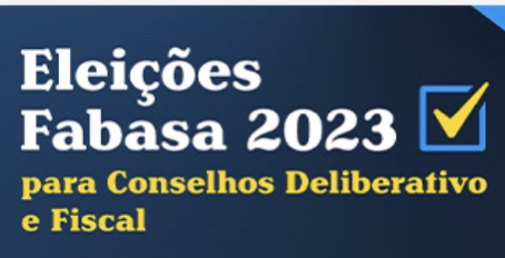 Resultado das Eleições Fabasa 2023 Fabasa